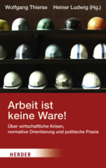 Arbeit ist keine Ware