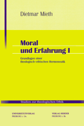 Moral und Erfahrung I