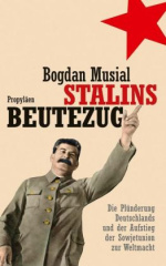 Stalins Beutezug