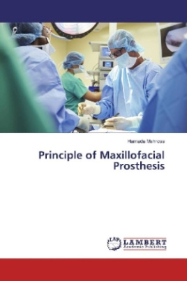 Principle of Maxillofacial Prosthesis
