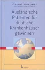 Ausländische Patienten für deutsche Krankenhäuser gewinnen