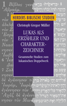 Lukas als Erzähler und Charakter-Zeichner