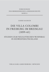 Die Villa Colombi in Freiburg im Breisgau (1859-1861)