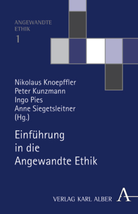 Einführung in die Angewandte Ethik