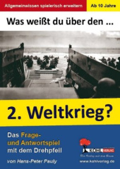 Was weißt du über... den 2. Weltkrieg?