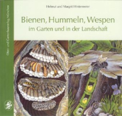 Bienen, Hummeln, Wespen im Garten und in der Landschaft