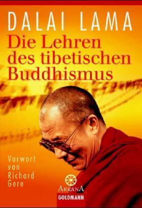 Die Lehren des tibetischen Buddhismus