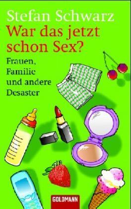 War das jetzt schon Sex?