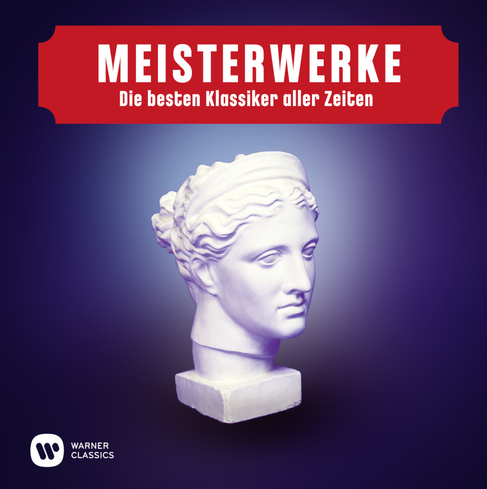 Meisterwerke - Die besten Klassiker aller Zeiten