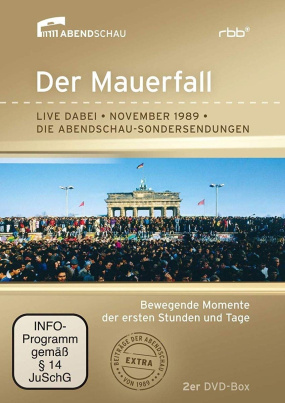 Der Mauerfall - Live dabei - November 1989 - Die Abendschau Sondersendungen