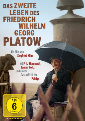 Das zweite Leben des Friedrich-Wilhelm-Georg Platow