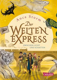 Der Welten-Express - Zwischen Licht und Schatten (Der Welten-Express 2)