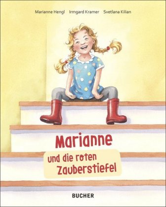 Marianne und die roten Zauberstiefel