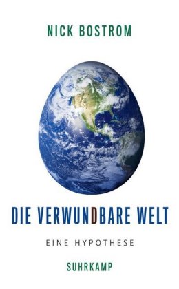 Die verwundbare Welt