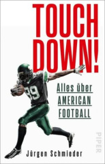 Touchdown! Alles über American Football