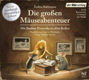 Die großen Mäuse-Abenteuer, 3 Audio-CD