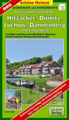 Doktor Barthel Karte Radwander- und Wanderkarte Flusslandschaft Elbe, Hitzacker, Dömitz, Lüchow, Dannenberg und Umgebung