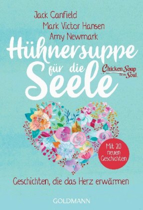 Hühnersuppe für die Seele