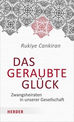 Das geraubte Glück