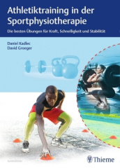 Athletiktraining in der Sportphysiotherapie