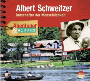Albert Schweitzer, 1 Audio-CD