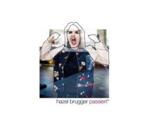 Hazel Brugger passiert, 1 Audio-CD