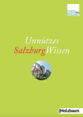 Unnützes SalzburgWissen