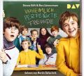 Unheimlich perfekte Freunde, 3 Audio-CDs