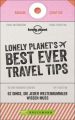 Lonely Planet's Best Ever Travel Tips