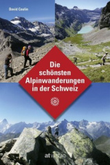 Die schönsten Alpinwanderungen in der Schweiz