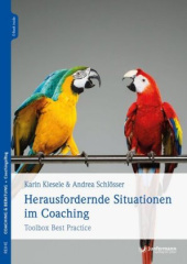 Herausfordernde Situationen im Coaching, m. 1 Beilage, m. 1 Online-Zugang