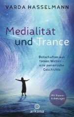 Medialität und Trance