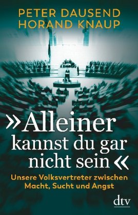 "Alleiner kannst du gar nicht sein"