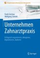 Unternehmen Zahnarztpraxis