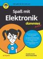 Spaß mit Elektronik für Dummies Junior