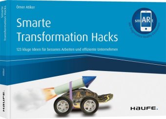 Smarte Transformation Hacks - inkl. Augmented-Reality-App