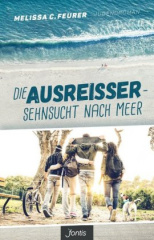 Die Ausreißer - Sehnsucht nach Meer