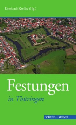 Festungen in Thüringen