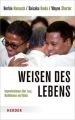 Weisen des Lebens