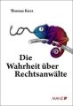 Die Wahrheit über Rechtsanwälte