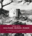 Schlösser - Burgen - Ruinen