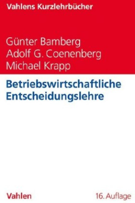 Betriebswirtschaftliche Entscheidungslehre