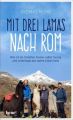 Mit drei Lamas nach Rom