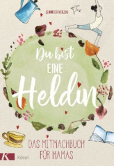 Du bist eine Heldin