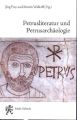 Petrusliteratur und Petrusarchäologie