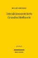 Interaktionszentrierte Grundrechtstheorie