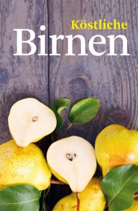 Köstliche Birnen