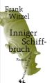 Inniger Schiffbruch