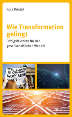 Wie Transformation gelingt