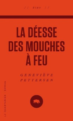 La déesse des Mouches à feu